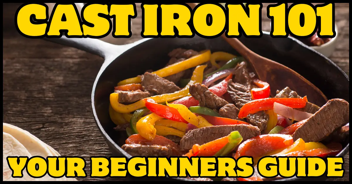 Cast Iron For Beginners